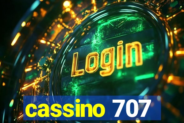 cassino 707